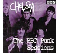 Chelsea - The BBC Punk Sessions