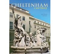 Cheltenham : A New History