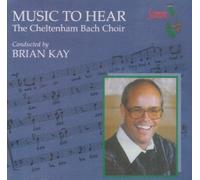 Cheltenham Bach Ch.:Kay - CHORAL/HARMONIENMUSIK/PNO