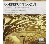 Cheltenham College Chamber Choir - Coeperunt Loqui