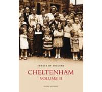 Cheltenham Volume 2 (Images of England)
