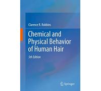 Chemical and Physical Behavior of Human Hair