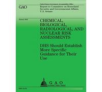 Chemical, Biological, Radiological, and Nuclear Risk Assessments