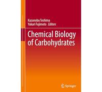 Chemical Biology of Carbohydrates