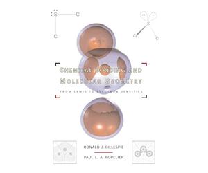 Chemical Bonding and Molecular Geometry: From Lewis to Electron Densities (Topics in Inorganic Chemistry)