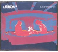 Chemical Brothers - Let Forever Be