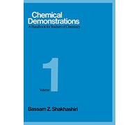 Chemical Demonstrations, Volume One: A Handbook for Teachers of Chemistry: 01