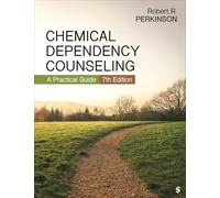 Chemical Dependency Counseling: A Practical Guide