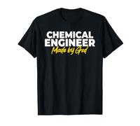 Chemical Engineer Made By God T-Shirt