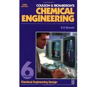 Chemical Engineering Design (v. 6) (Coulson & Richardson's chemical engineering)