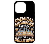 Chemical Engineers Have All The Solutions Case for iPhone 15 Pro Max