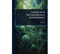 Chemical & Metallurgical Engineering