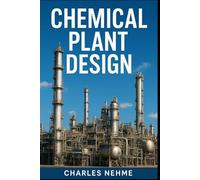 Chemical Plant Design
