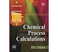Chemical Process Calculations