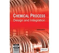 Chemical Process Design and Integration