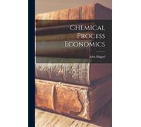 Chemical Process Economics