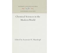 Chemical Sciences in the Modern World (Anniversary Collection)