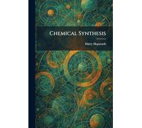Chemical Synthesis