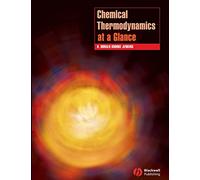 Chemical Thermodynamics at a Glance: 7 (Chemistry At a Glance)
