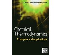 Chemical Thermodynamics: Principles and Applications