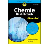 Chemie für Dummies: Das Lehrbuch