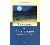 CHEMIN DE L'IMPERFECTION: La sainteté des pauvres