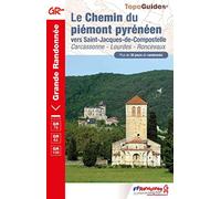 Chemin du piémont pyrénéen GR78/65/108/108A (0780): Vers Saint-Jacques-de-Compostelle (Grande Randonnée)