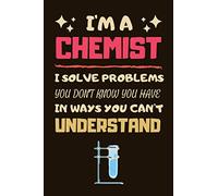 Chemist Gifts: Lined Notebook Journal Paper Blank, a Gift for Chemist to Write in (Volume 1)
