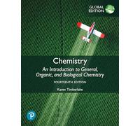 Chemistry: An Introduction to General, Organic, and Biological Chemistry, Global Edition