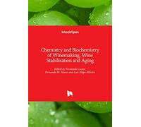 Chemistry and Biochemistry of Winemaking, Wine Stabilization and Aging