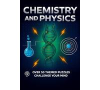 Chemistry and Physics: Word Searches with Easy to Read Print about Elements, Atoms, Molecules, and More | 6x9 inches, 110 pages | 50+ Puzzles… Gift for Vacations, Holidays and Free Times