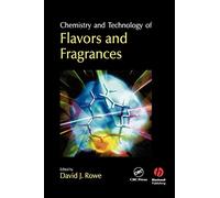 Chemistry and Technology of Flavours and Fragrances