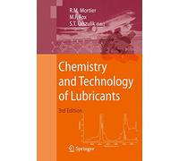Chemistry and Technology of Lubricants