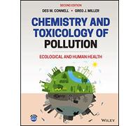 Chemistry and Toxicology of Pollution: Ecological and Human Health