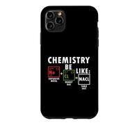 Chemistry Be Like Nacl Sodium Chloride Table Salt Science Case for iPhone 11 Pro Max