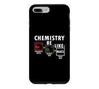 Chemistry Be Like Nacl Sodium Chloride Table Salt Science Case for iPhone 7 Plus/8 Plus