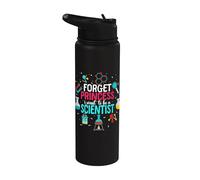Chemistry Chemist Forget Princess I Want to Be A Scientist Stainless Steel Insulated Water Bottle