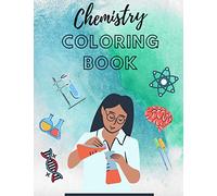 Chemistry Coloring Book: workbook science for kid for adults teacher colouring