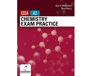 Chemistry Exam Practice for CCEA A2 Level