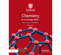 Chemistry for Cambridge IGCSE™ Maths Skills Workbook with Digital Access (2 Years) (Cambridge International IGCSE)