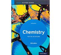 Chemistry for the IB Diploma: Oxford IB Diploma Program (IB Science 2014)