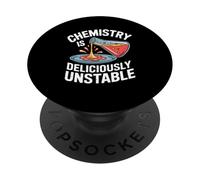 Chemistry Is Deliciously Unstable Molecular Gastronomy PopSockets Adhesive PopGrip