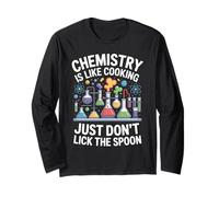 Chemistry is Like Cooking Don't Lick Spoon Science Long Sleeve T-Shirt