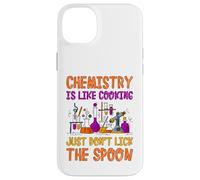 Chemistry Is Like Cooking Funny Chemist Science Gift Case for iPhone 14 Plus