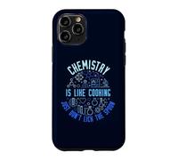 Chemistry is Like Cooking Just Don't Lick the Spoon Chemist Case for iPhone 11 Pro
