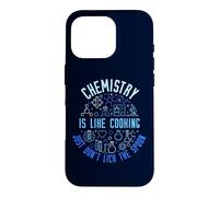 Chemistry is Like Cooking Just Don't Lick the Spoon Chemist Case for iPhone 16 Pro