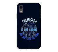 Chemistry is Like Cooking Just Don't Lick the Spoon Chemist Case for iPhone XR