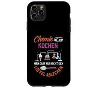 Chemistry is like cooking you just can't lick the spoon Case for iPhone 11 Pro Max