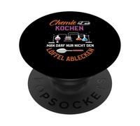 Chemistry is like cooking you just can't lick the spoon PopSockets Adhesive PopGrip