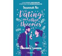 Chemistry lessons - Tome 2 Dating and Other Theories (2)